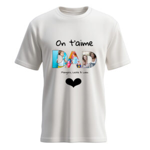 T shirt à personnaliser Je t'aime Papa avec photo et prénoms
